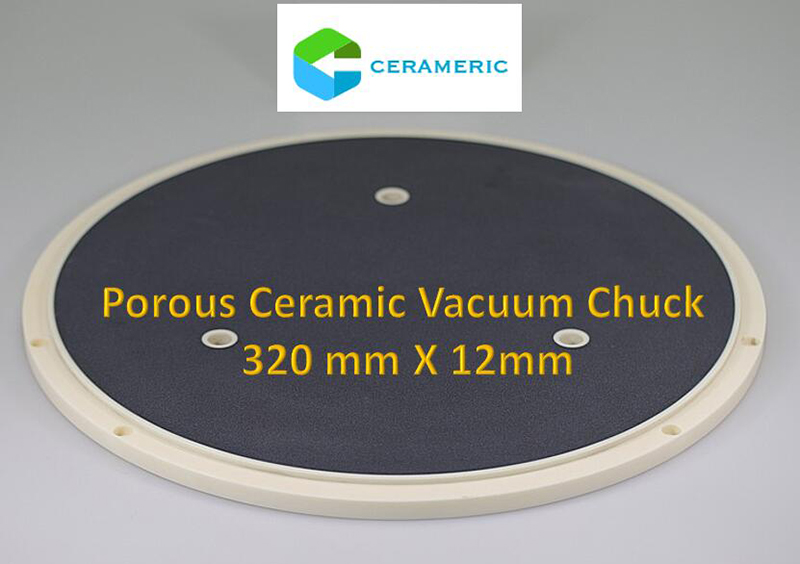 320mm X 12 mm Porous Ceramic Chuck