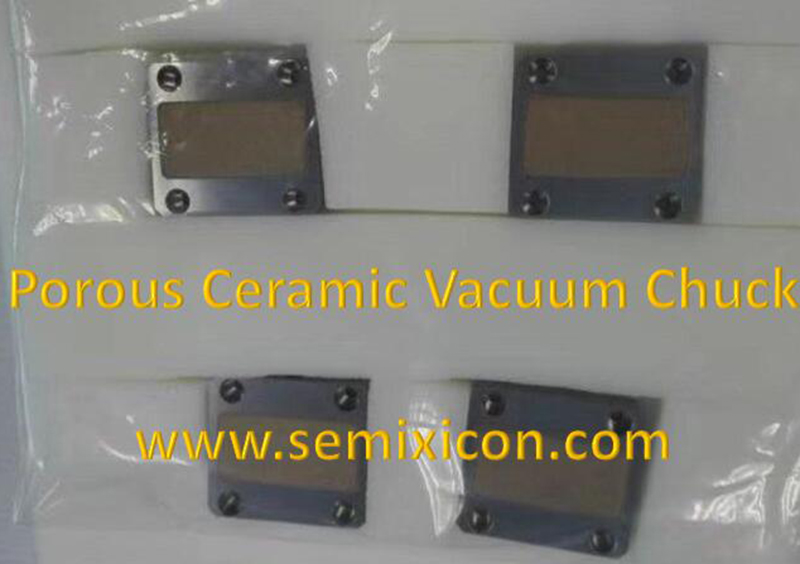 Porous Ceramic Chuck