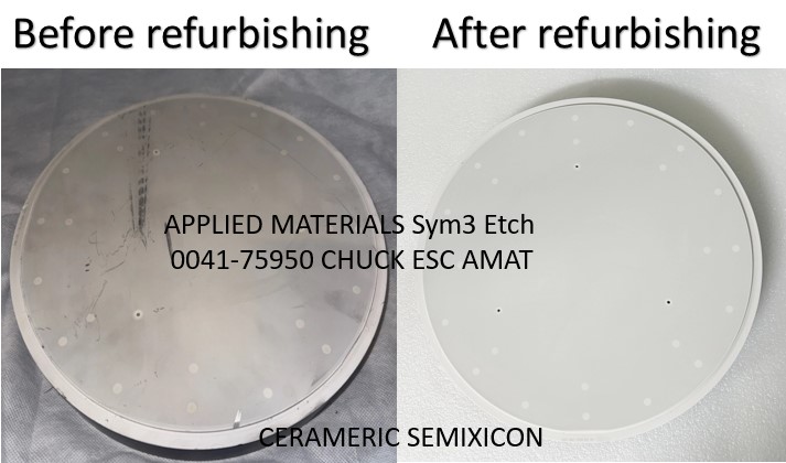 AMAT Sym3 Etch 0041-75950 ESC Chuck refurbishing